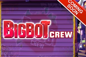 BigBot Crew