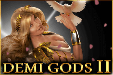 Demi Gods II