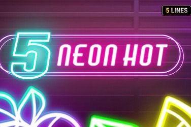 5 Neon Hot