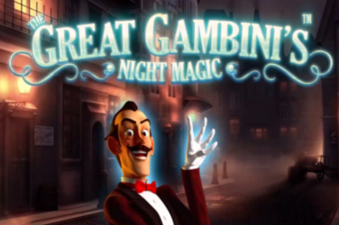 The Great Gambinis Night Magic