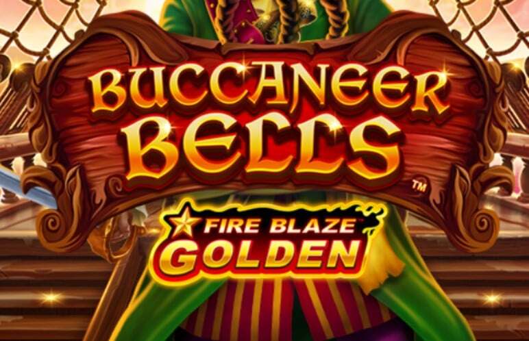 Fire Blaze Golden: Buccaneer Bells