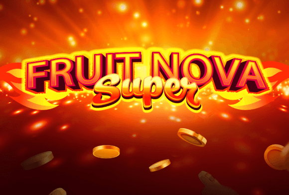 Fruit Super Nova