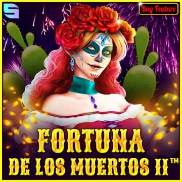 Fortuna de los Muertos II