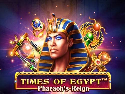 Times of Egypt – Pharaoh’s Reign