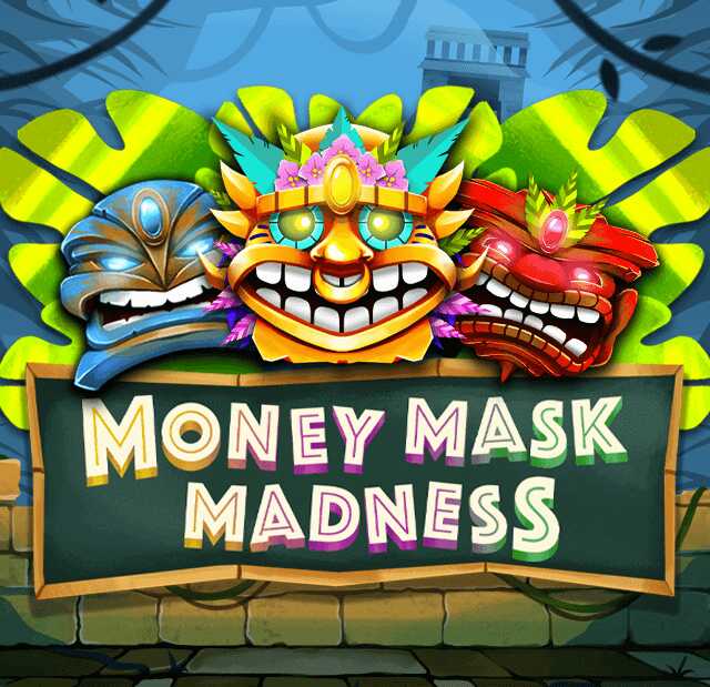 Money Mask Madness