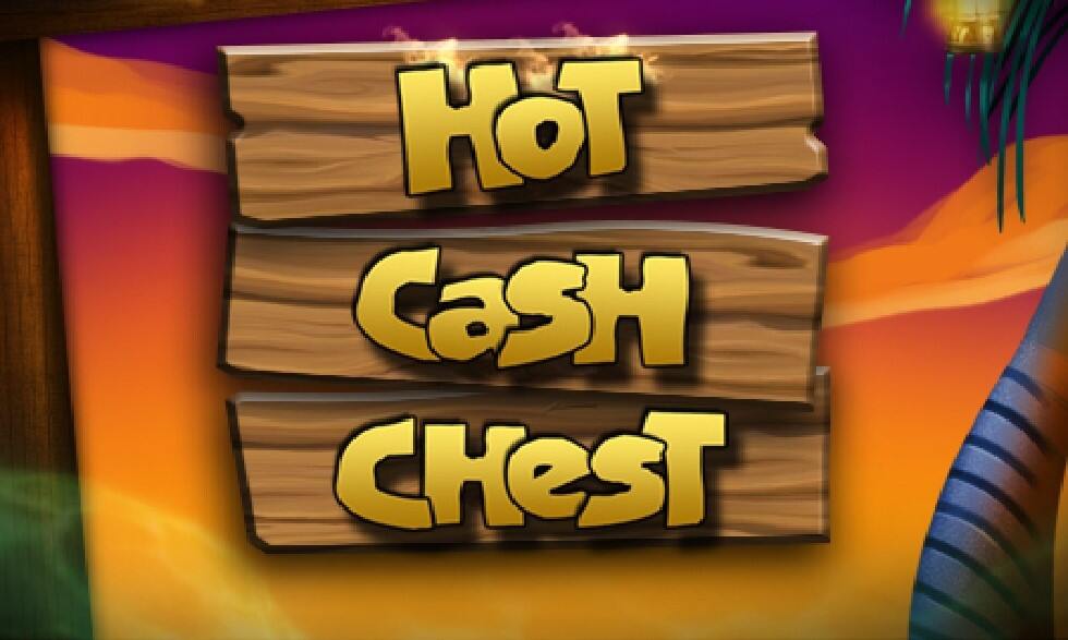 Hot Cash Chest