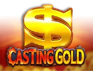 Casting Gold