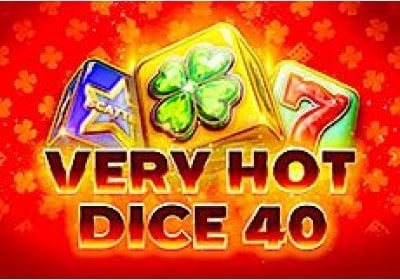 Very Hot Dice 40