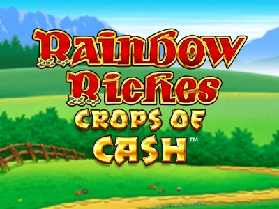 Rainbow Riches Crops of Cash