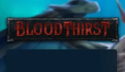 Bloodthirst