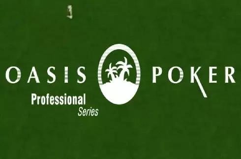 Oasis Poker Professional Series Low Limit