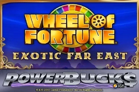 Powerbucks Wheel of Fortune Exotic Far East