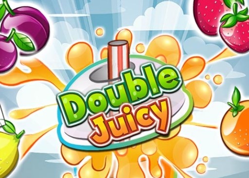 Double Juicy