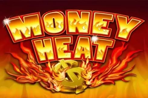 Money Heat