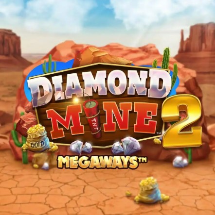 Diamond Mine 2 Megaways