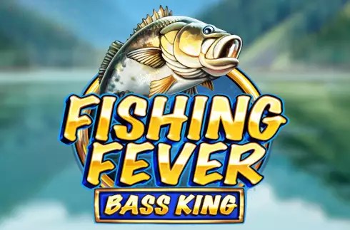 Fishing Fever Bass King