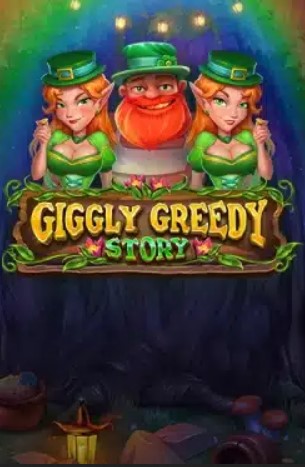 Giggly Greedy Story