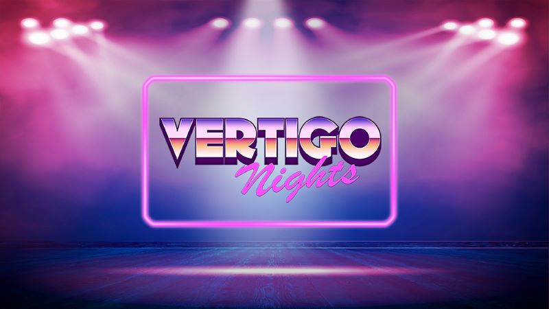 Vertigo Nights