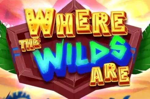 Where the Wilds Are