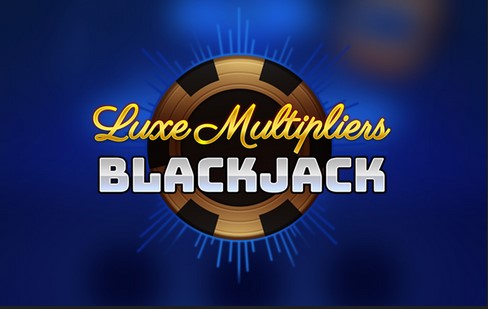 Luxe Multipliers BlackJack