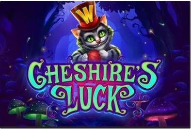Cheshire's Luck