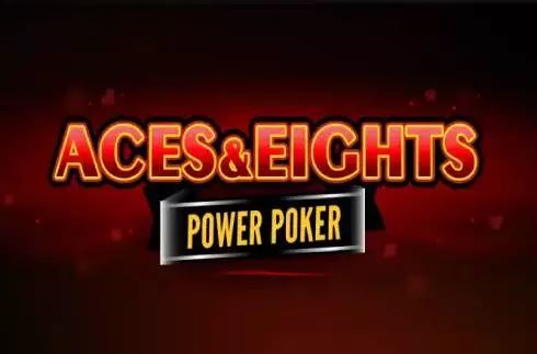 Aces & Eights - Power Poker