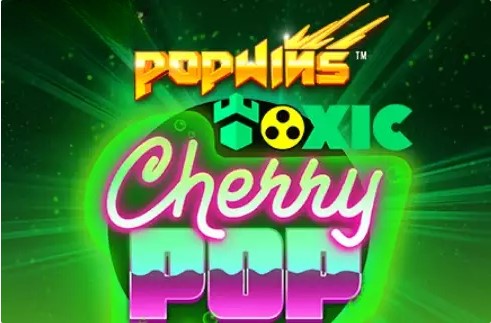 Toxic CherryPop