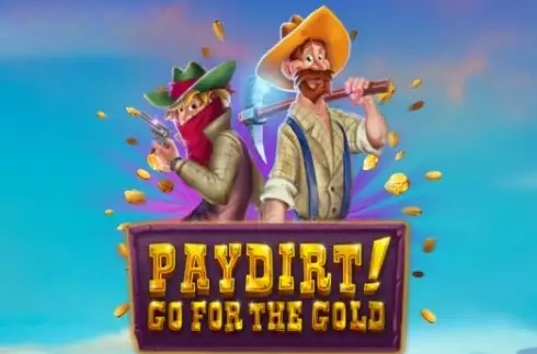 Paydirt! Go for the Gold