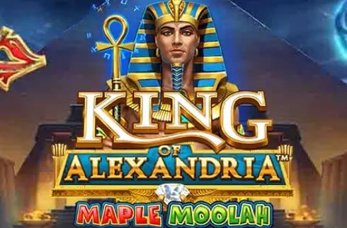 King of Alexandria Maple Moolah