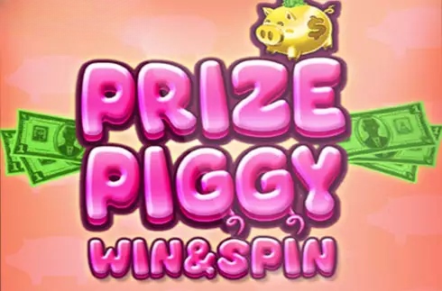 Prize Piggy Win & Spin