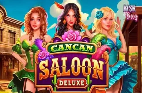 Cancan Saloon Deluxe