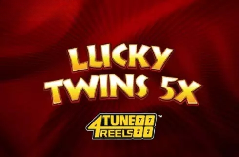 Lucky Twins 5X 4Tune Reels