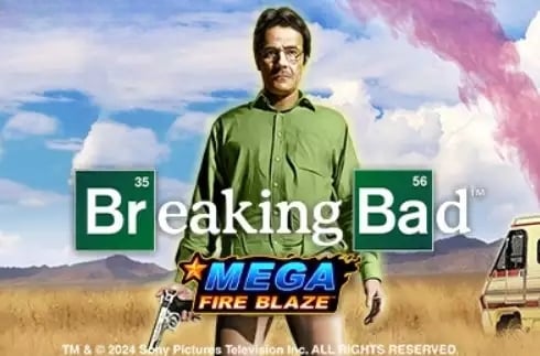 Mega Fire Blaze: Breaking Bad