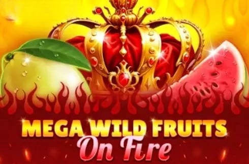 Mega Wild Fruits - On Fire