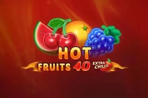 Hot Fruits 40 Extra Chillis