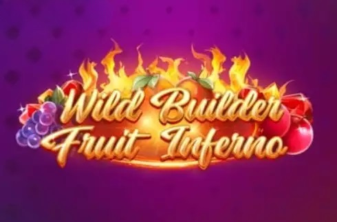 Wild Builder Fruit Inferno