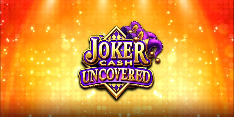 Joker Cash Uncovered