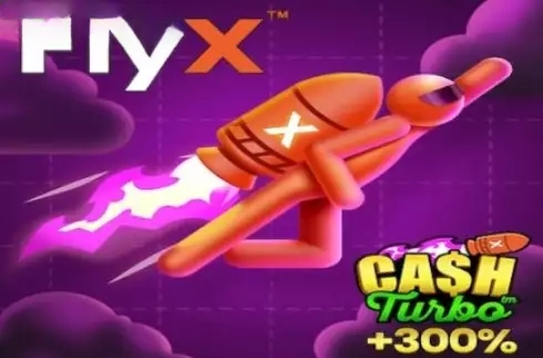 FlyX Cash Turbo