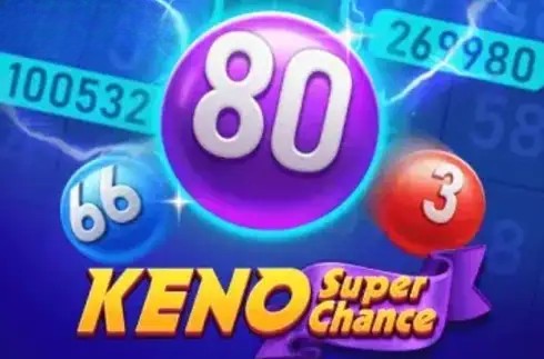 Keno Super Chance