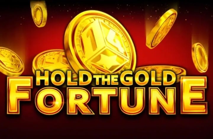 Hold The Gold Fortune