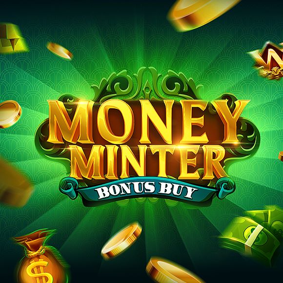 Money Minter Bonus Buy